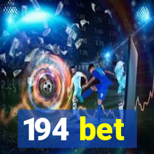 194 bet